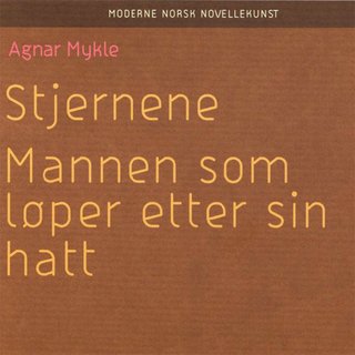 Stjernene ; Mannen som løper etter sin hatt