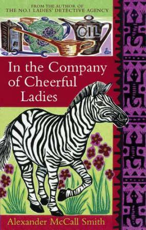 "In the company of cheerful ladies" av Alexander McCall Smith