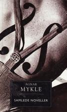 "Samlede noveller" av Agnar Mykle