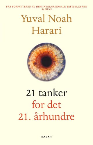 "21 tanker for det 21. århundre" av Yuval Noah Harari