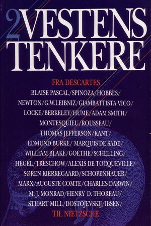 "Vestens tenkere. Bd. 2 - fra Descartes til Nietzsche" av Trond Berg Eriksen