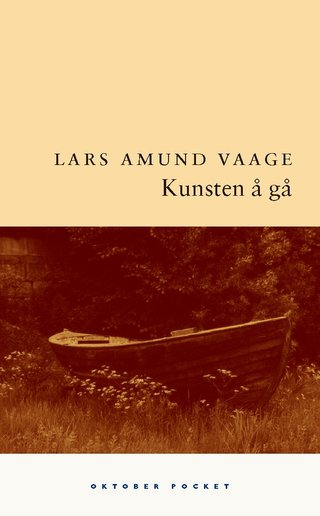 Kunsten å gå - roman