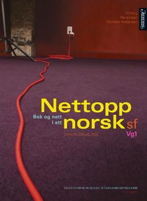 "Nettopp norsk - SF vg1 : studieførebuande utdanningsprogram" av Stein Dillevig