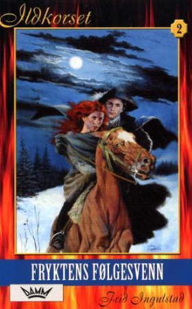 "Fryktens følgesvenn" av Frid Ingulstad