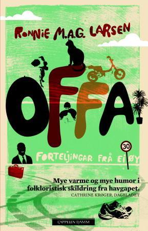"Offa - forteljingar frå ei øy" av Ronnie M.A.G. Larsen