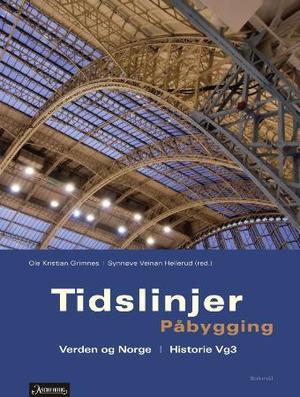 "Tidslinjer - påbygging" av Ole Kristian Grimnes