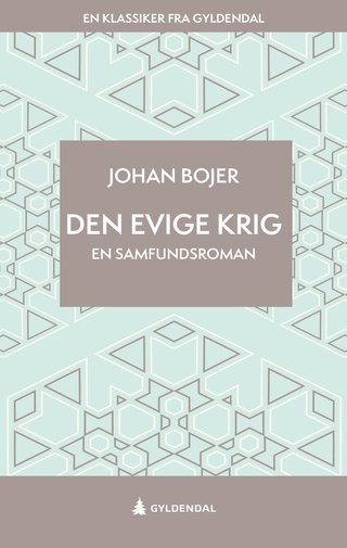 Den evige krig - en samfundsroman