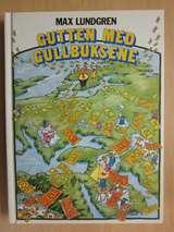 "Gutten med gullbuksene" av Max Lundgren