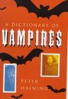 "A Dictionary Of Vampires" av Peter Haining