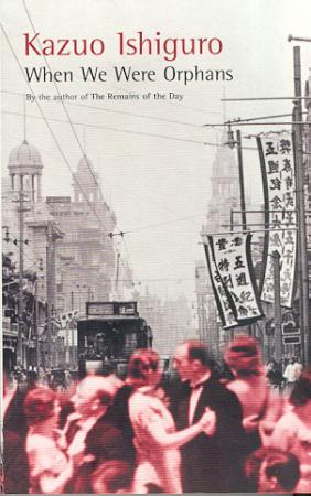 "When we were orphans" av Kazuo Ishiguro