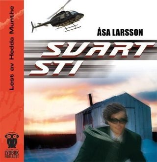 "Svart sti" av Åsa Larsson