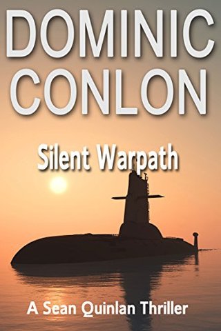 "Silent Warpath (Sean Quinlan Book 1)" av Dominic Conlon