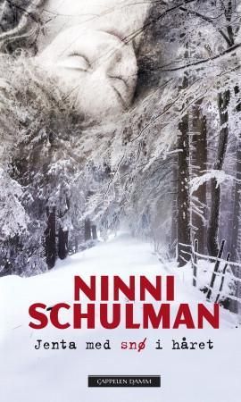 "Jenta med snø i håret" av Ninni Schulman