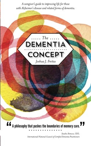 "The Dementia Concept" av Joshua J. Freitas