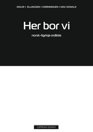 Her bor vi - norsk-tigrinja ordliste