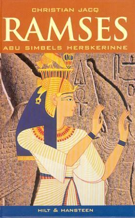 Ramses - Abu Simbels herskerinne : roman