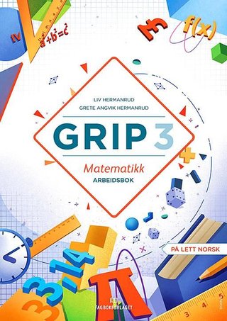 "Grip 3 - matematikk 1" av Ole Christian Hermanrud