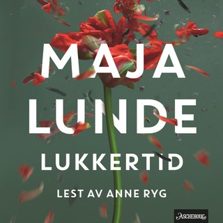 "Lukkertid" av Maja Lunde