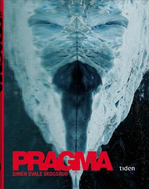 "Pragma - roman" av Simen Svale Skogsrud