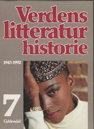 Verdens litteraturhistorie. Bd. 7 - 1945-92