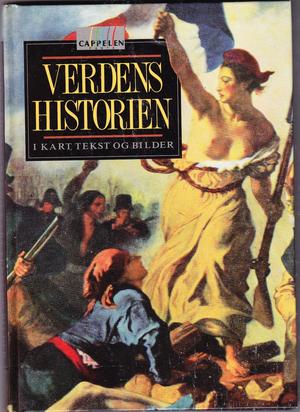 "Verdenshistorien i kart, tekst og bilder" av Anders Røhr