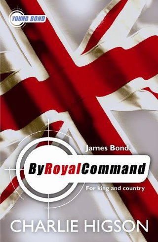 "Young Bond By Royal Command" av Charlie Higson