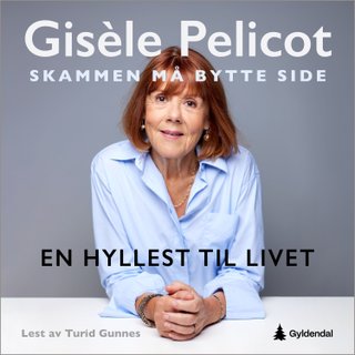 En hyllest til livet - skammen må bytte side
