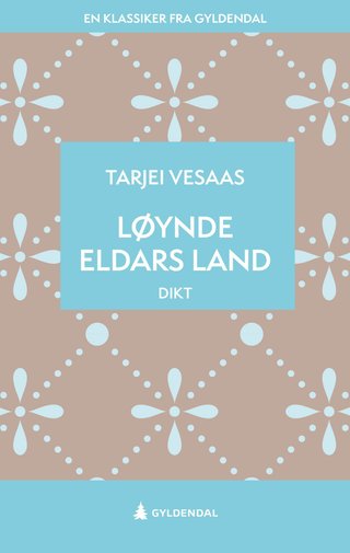 Løynde eldars land - dikt