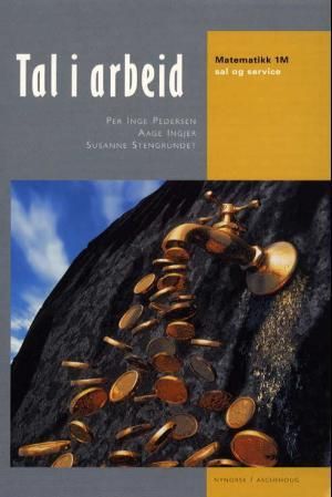 Tal i arbeid - matematikk 1M : sal og service