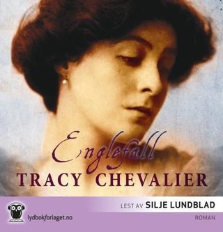 "Englefall" av Tracy Chevalier