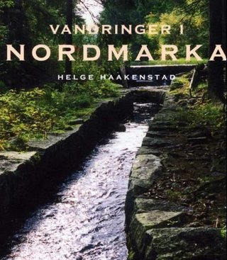 "Vandringer i Nordmarka" av Helge Haakenstad