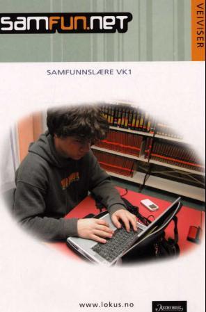 "Samfun.net - veiviser : samfunnslære VK1" av Ruth Østerdal