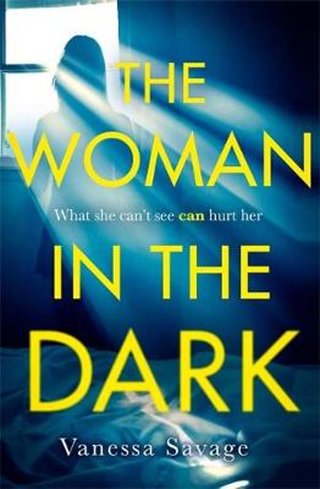 "The Woman in the Dark" av Vanessa Savage