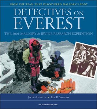 "Detectives on Everest The 2001 Mallory and Irvine Research Expedition" av Jochen Hemmleb