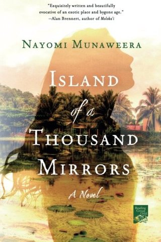 Island of a Thousand Mirrors - A Novel