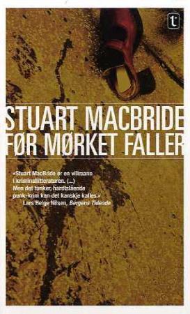 "Før mørket faller" av Stuart MacBride