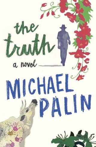 "Truth" av Michael Palin