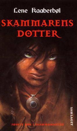 "Skammarens dotter" av Lene Kaaberbøl