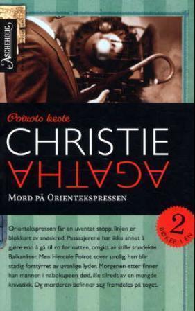 "Mord på Orientekspressen ; 4.50 fra Paddington" av Agatha Christie
