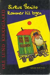 Sirkus Benito kommer til byen