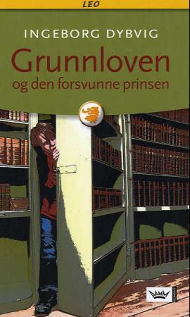 "Grunnloven og den forsvunne prinsen" av Ingeborg Dybvig