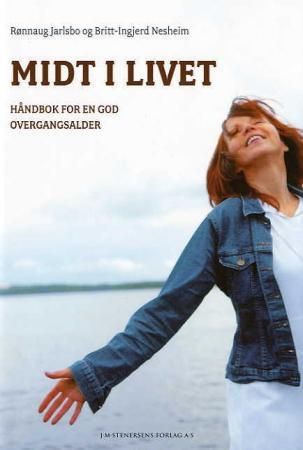 Midt i livet - håndbok for en god overgangsalder