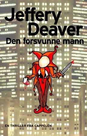 "Den forsvunne mann" av Jeffery Deaver