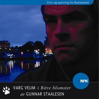 "Varg Veum i bitre blomster" av Gunnar Staalesen