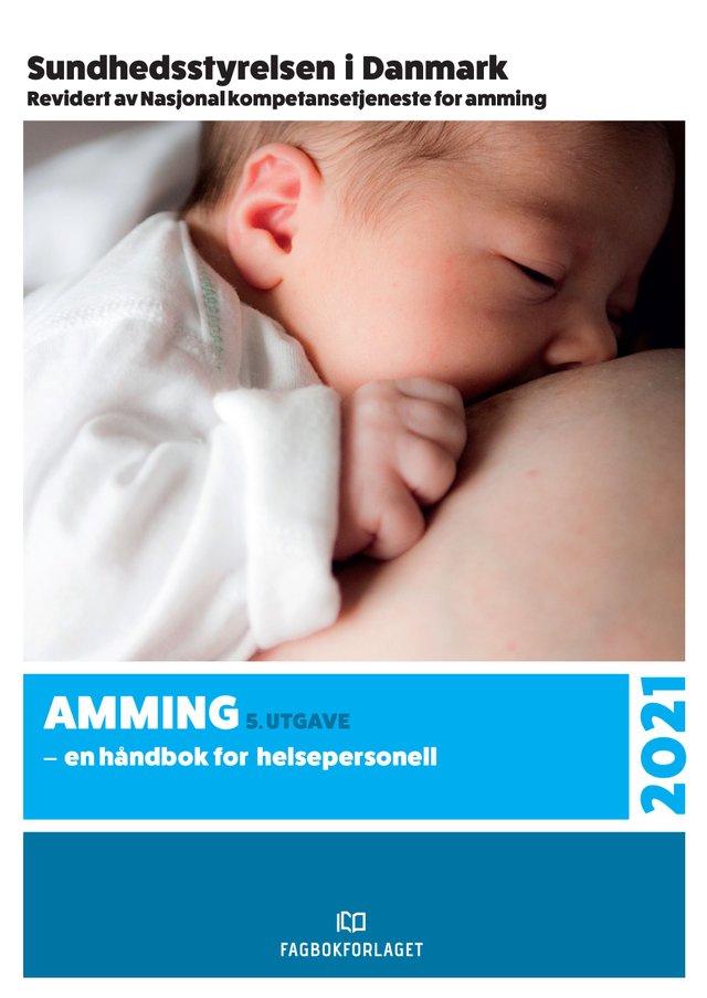 "Amming - en håndbok for helsepersonell" av Hilde Strømsnes