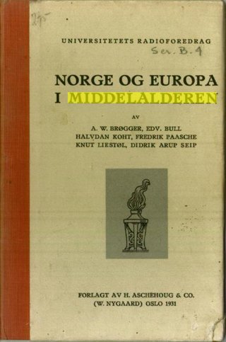 "Norge og Europa i middelalderen" av Anton Wilhelm Brøgger