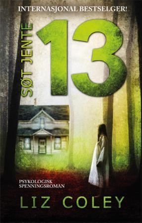 "Søt jente 13" av Liz Coley