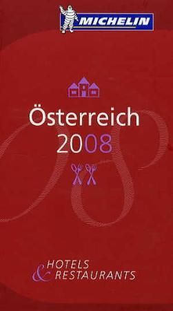 Österreich 2008 - Hotels & Restaurants