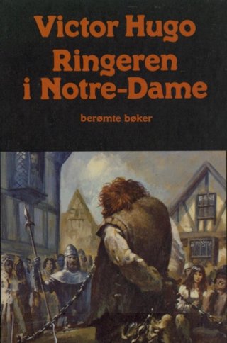 "Ringeren i Notre-Dame" av Victor Hugo