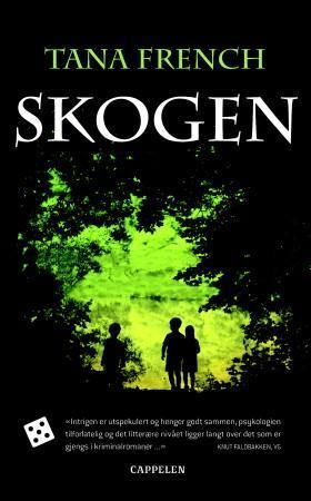 "Skogen" av Tana French
